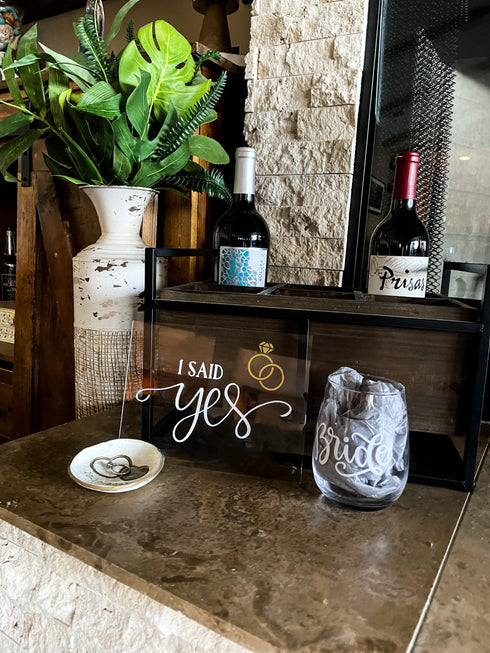 I Said Yes | Acrylic Sign for Bride To Be